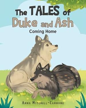 Imagen del vendedor de The Tales of Duke and Ash: Coming Home [Soft Cover ] a la venta por booksXpress