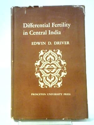 Immagine del venditore per Differential Fertility in Central India venduto da World of Rare Books