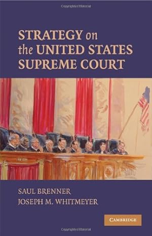 Imagen del vendedor de Strategy on the United States Supreme Court by Brenner, Saul, Whitmeyer, Joseph M. [Hardcover ] a la venta por booksXpress