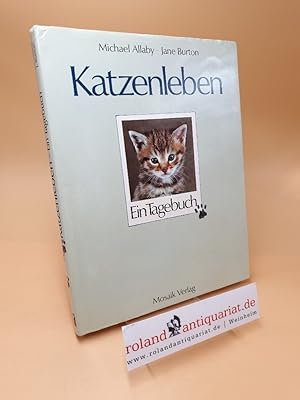 Seller image for Katzenleben ; ein Tagebuch for sale by Roland Antiquariat UG haftungsbeschrnkt