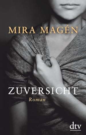 Seller image for Zuversicht Roman for sale by primatexxt Buchversand