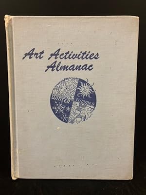 Art Activities Almanac: Worksheets for a Multitude of Arts and Crafts