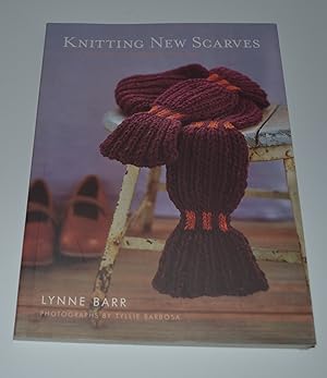 Knitting New Scarves: 27 Distinctly Modern Designs