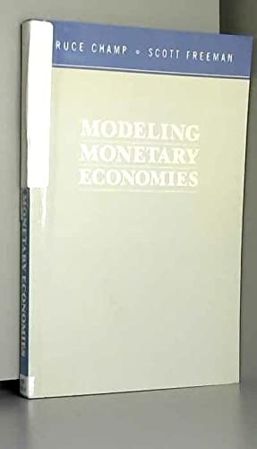 Imagen del vendedor de Modeling Monetary Economies a la venta por WeBuyBooks