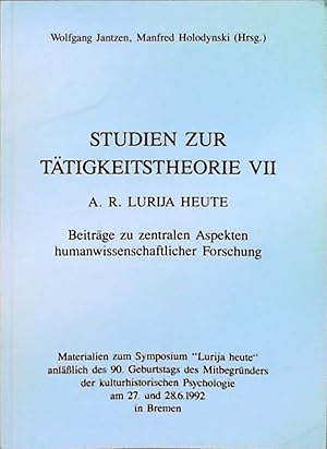 Bild des Verkufers fr STUDIEN ZUR TTIGKEITSTHEORIE VII Beitrge zu zentralen Aspekten humanwissenschaftlicher forschung zum Verkauf von Berliner Bchertisch eG