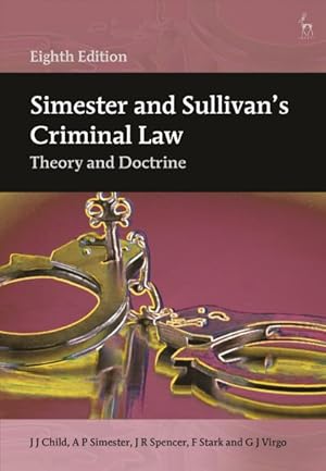 Imagen del vendedor de Simester and Sullivan?s Criminal Law : Theory and Doctrine a la venta por GreatBookPrices