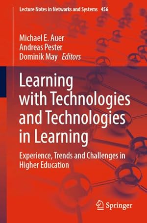 Bild des Verkufers fr Learning with Technologies and Technologies in Learning : Experience, Trends and Challenges in Higher Education zum Verkauf von AHA-BUCH GmbH