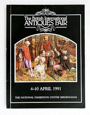 The British International Antiques Fair, The National Exhibition Centre Birmingham, 4-10 April 1991