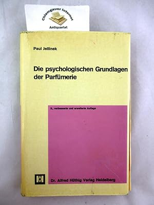 Image du vendeur pour Die psychologischen Grundlagen der Parfmerie : Untersuchungen ber die Wirkungen von Gerchen auf das Gefhlsleben. mis en vente par Chiemgauer Internet Antiquariat GbR