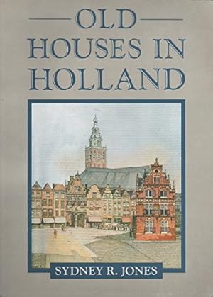 Bild des Verkufers fr OLD HOUSES IN HOLLAND zum Verkauf von WeBuyBooks