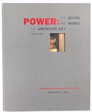 Seller image for Power: Its Myths and Mores in American Art 1961-1991 for sale by Resource for Art and Music Books 