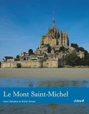 Seller image for Le Mont-Saint-Michel: Edition bilingue franais-anglais for sale by Antiquariat Buchhandel Daniel Viertel
