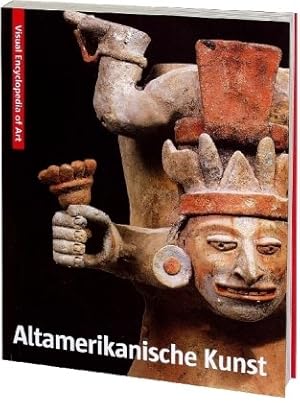 Imagen del vendedor de Altamerikanische Kunst a la venta por Antiquariat Buchhandel Daniel Viertel