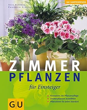Seller image for Zimmerpflanzen fr Einsteiger (GU Altproduktion HHG) for sale by Antiquariat Buchhandel Daniel Viertel