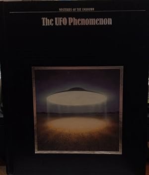 The UFO Phenomenon (Mysteries of the Unknown Series)