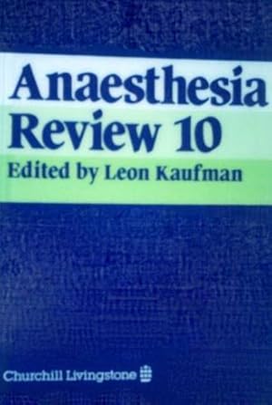 Bild des Verkufers fr Anaesthesia Review: No.10 zum Verkauf von WeBuyBooks