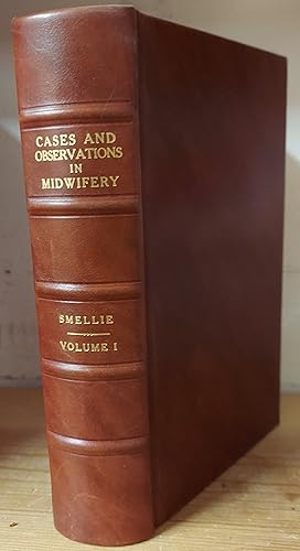 Bild des Verkufers fr A Treatise on the Theory and Practice of Midwifery (Volume One Cases and Observations in Midwifery) zum Verkauf von The Book House, Inc.  - St. Louis