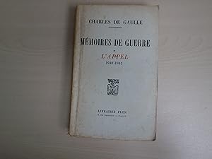 Imagen del vendedor de MEMOIRES DE GUERRE L'APPEL 1940 1942 a la venta por Le temps retrouv