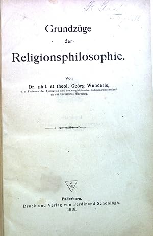 Bild des Verkufers fr Grundzge der Religionsphilosophie. zum Verkauf von books4less (Versandantiquariat Petra Gros GmbH & Co. KG)