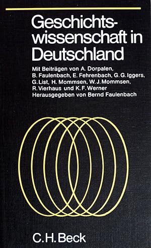 Bild des Verkufers fr Geschichtswissenschaft in Deutschland. Traditionelle Positionen und gegenwrtige Aufgaben. Mit Beitr. v. Andreas Dorpalen, Elisabeth Fehrenbach, Hans Mommsen u.a. (Nr. 111) zum Verkauf von books4less (Versandantiquariat Petra Gros GmbH & Co. KG)