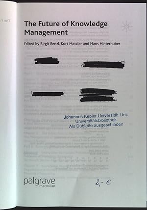 Seller image for The Future of Knowledge Management for sale by books4less (Versandantiquariat Petra Gros GmbH & Co. KG)