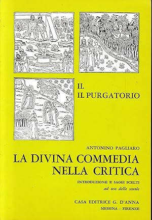 Seller image for La Divina Commedia nella critica: II - Il purgatorio for sale by librisaggi