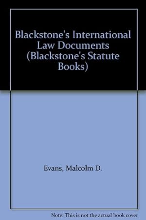 Bild des Verkufers fr Blackstone's International Law Documents (Blackstone's Statute Books) zum Verkauf von WeBuyBooks