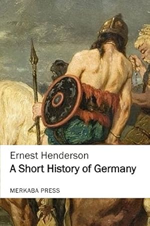 Imagen del vendedor de A Short History of Germany a la venta por WeBuyBooks