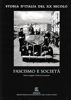 Storia d'Italia del XX secolo. Vol.12°: Fascismo e società