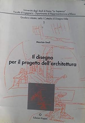 Il disegno per il progetto di architettura