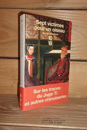 Seller image for SEPT VICTIMES POUR UN OISEAU for sale by Planet's books
