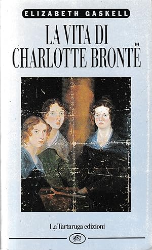 La vita di Charlotte Brontë