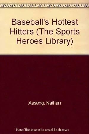 Bild des Verkufers fr Baseball's Hottest Hitters (The Sports Heroes Library) zum Verkauf von WeBuyBooks