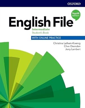 Seller image for English File: Intermediate: Student's Book with Online Practice (Book & Merchandise) for sale by CitiRetail