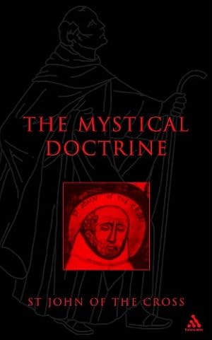 Image du vendeur pour Mystical Doctrine of St. John of the Cross mis en vente par WeBuyBooks