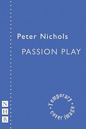 Seller image for Passion Play (NHB Modern Plays) for sale by WeBuyBooks