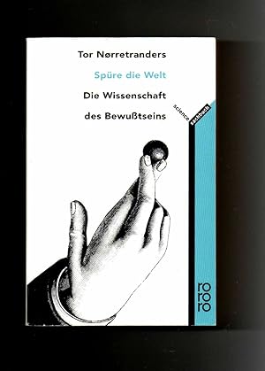 Seller image for Tor Norretranders, Spüre die Welt - Die Wissenschaft des Bewusstseins for sale by sonntago DE