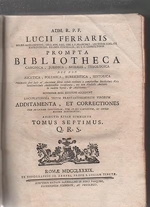 Seller image for Prompta Bibliotheca. Canonica Juridica, Moralis, Theologica, nec non Ascetica, Polemica, Rubricistica, Historica (tomus septimus) for sale by librisaggi