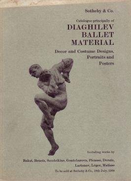 Seller image for Catalogue principally of Diaghilev Ballat Material: Decor and Costume Designs, Portraits and Posters Inculding works by Bakst, Benois, Soudeikine, Gontcharova, Picasso, Derain, Larionov, Lger, Matisse To be sold at Sotheby & Co., 18th July, 1968 for sale by librairie le Parnasse