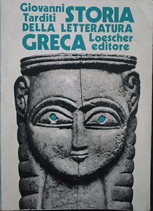 Seller image for Storia della letteratura greca. Dalle origini al V secolo d.C. for sale by librisaggi