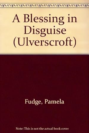 Seller image for A Blessing In Disguise (Ulverscroft) for sale by WeBuyBooks