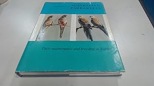 Imagen del vendedor de Australian Parrakeets Their Maintenance And Breeding In Europe a la venta por BoundlessBookstore