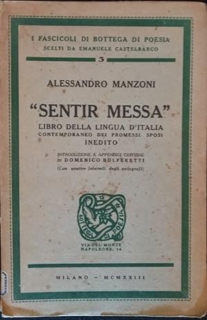 Sentir Messa. Libro della lingua italiana contemporaneo dei Promessi Sposi. Inedito