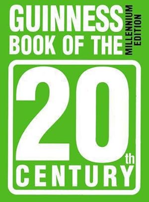 Image du vendeur pour Guinness Book of the 20th Century mis en vente par WeBuyBooks