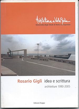 Idea e scrittura: Architetture 1990-2005