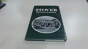 Seller image for Stover The Story of a School for sale by BoundlessBookstore