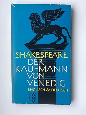 Der Kaufmann von Venedig: Englisch & Deutsch. Shakespeare. Übers. von Schlegel u. Tieck, hrsg. vo...