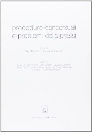 Procedure concorsuali e problemi della prassi. Atti del Convegno (Lanciano, 31 maggio-1 giugno 1996)