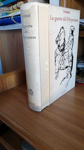 La guerra del Peloponneso , introduzione ,traduzione e note di Claudio Moreschini, , con 9 carte ...