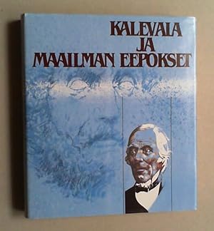 Seller image for Kalevala ja maailman eepokset. for sale by Antiquariat Sander